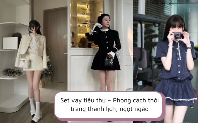 Set váy tiểu thư – Phong cách thời trang thanh lịch, ngọt ngào