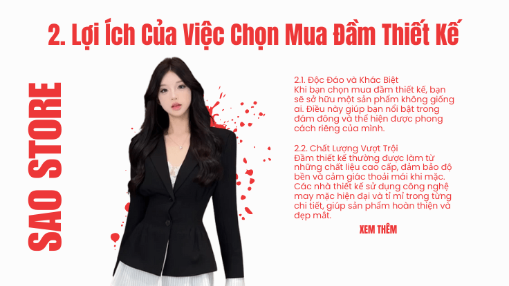 2. Lợi Ích Của Việc Chọn Mua Đầm Thiết Kế