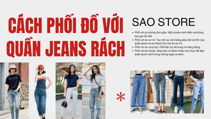 Cách phối đồ với quần jeans rách