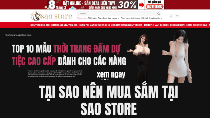 Tại sao nên mua sắm tại SAO STORE ?