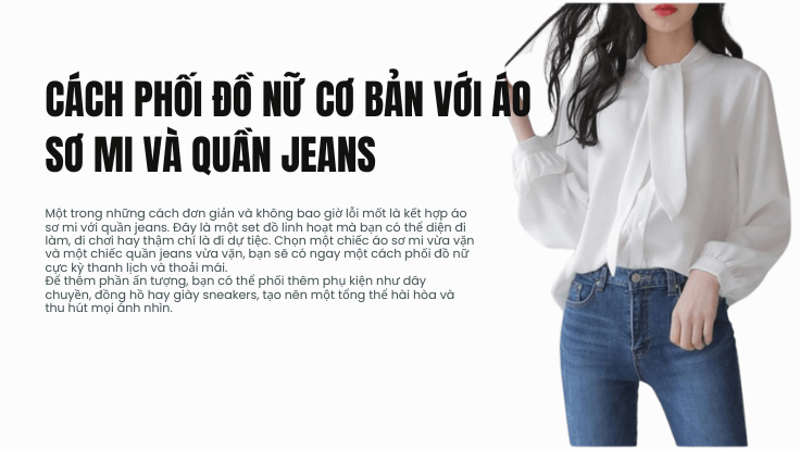 Cách phối đồ nữ cơ bản với áo sơ mi và quần jeans
