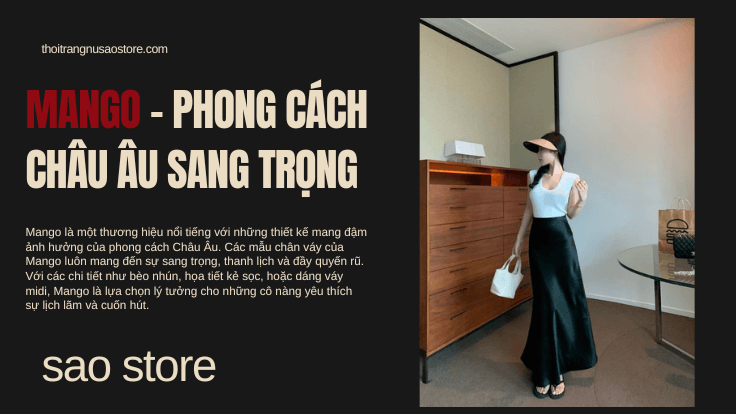  Mango - Phong Cách Châu Âu Sang Trọng