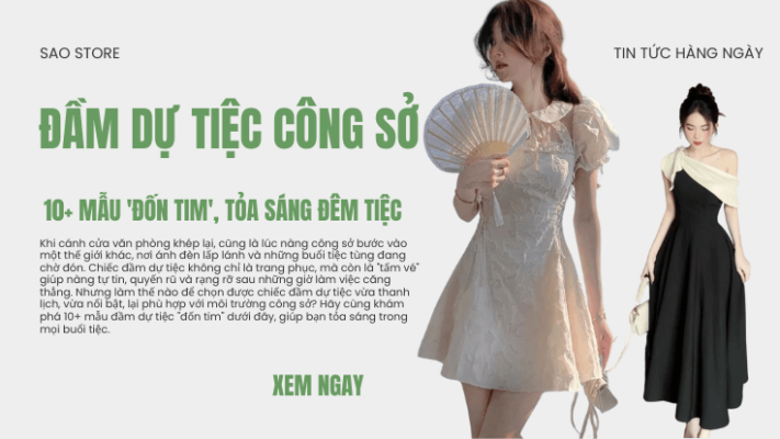 Đầm dự tiệc công sở: 10+ Mẫu 'đốn tim', tỏa sáng đêm tiệc