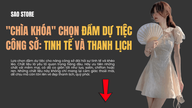 "Chìa khóa" chọn đầm dự tiệc công sở: Tinh tế và thanh lịch