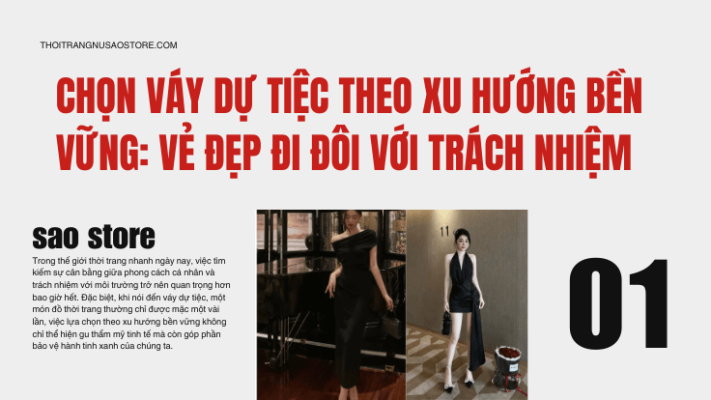 Chọn Váy Dự Tiệc Theo Xu Hướng Bền Vững: Vẻ Đẹp Đi Đôi Với Trách Nhiệm