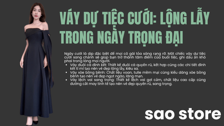 Váy Dự Tiệc Cưới: Lộng Lẫy Trong Ngày Trọng Đại