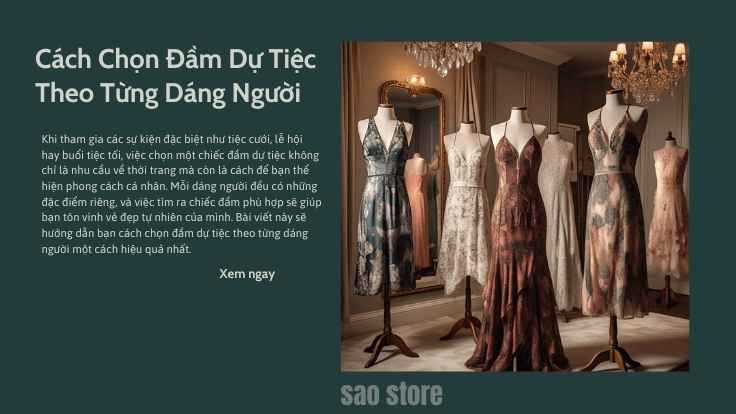 Cách Chọn Đầm Dự Tiệc Theo Từng Dáng Người
