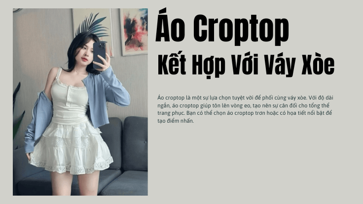 Áo Croptop Kết Hợp Với Váy Xòe